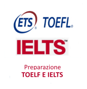 Preparazione Toefl and IELTS